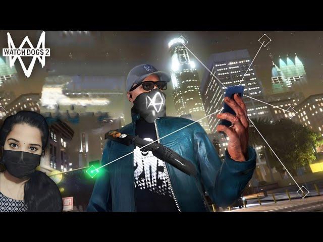 Watch Dog 2 - Chapter 1 Full Gameplay | Mask Girl Gaming (Malayalam)