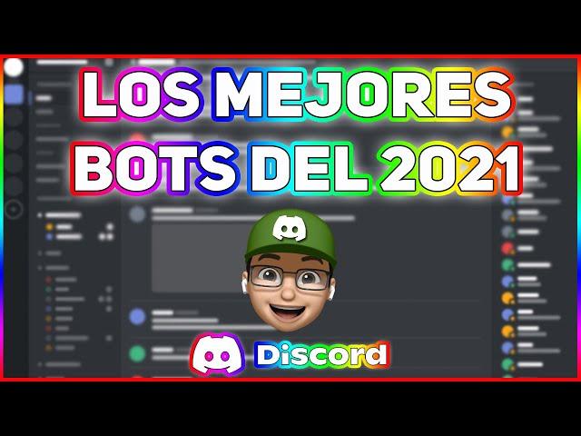 Los Mejores Bots Para Discord 2021