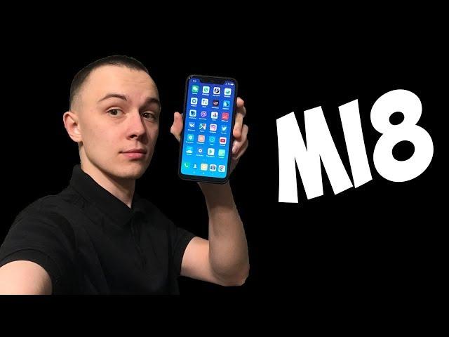 ЧЕСТНЫЙ ОБЗОР XIAOMI MI8 - ОЧЕНЬ ПОНРАВИЛСЯ! СПУСТЯ МЕСЯЦ ИСПОЛЬЗОВАНИЯ