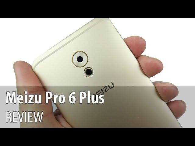 Meizu Pro 6 Plus In-Depth Review