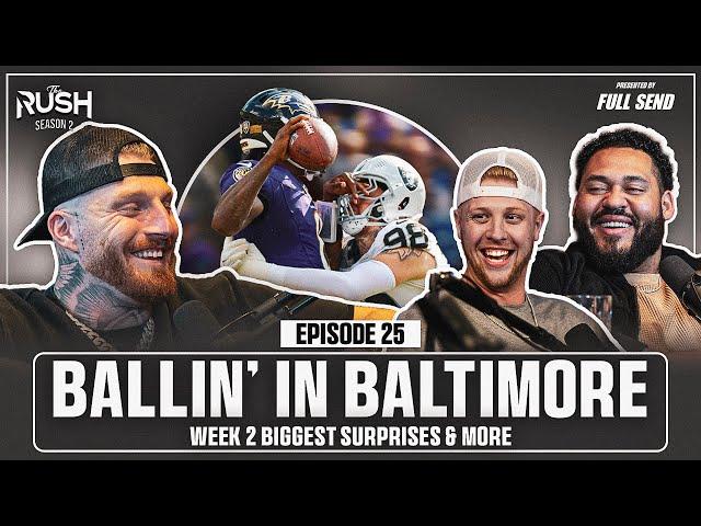 Ballin’ in Baltimore Week 2, Underdogs, Bryce Young & UFC 306! | The Rush with Maxx Crosby