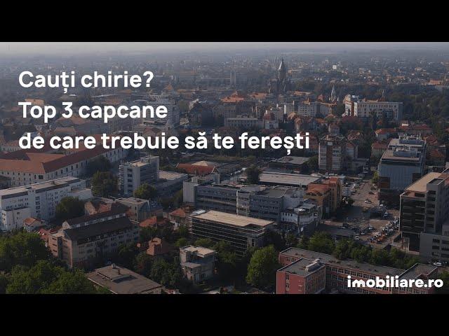 Cauti chirie? Iata top 3 capcane de care trebuie sa te feresti