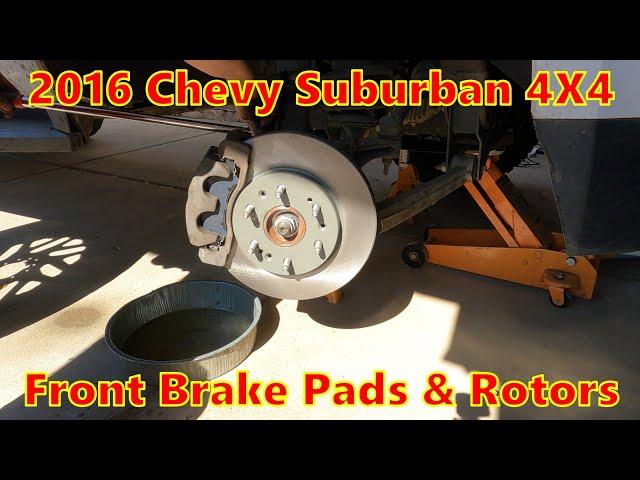 2016 Chevrolet Suburban Front Brake pads, and Rotor replacement. Plus Tie Rod End Replacement Fail.