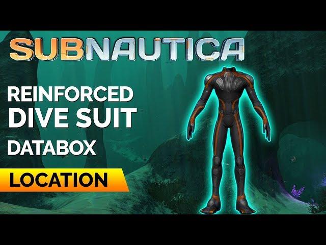 Reinforced Dive Suit Location | SUBNAUTICA