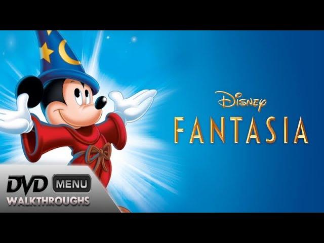 FANTASIA (1940, 2000) DvD Menu Walkthrough