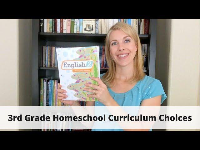 3rd Grade Homeschool Curriculum Choices