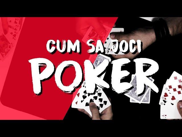 Cum sa joci Poker? | Invata Poker