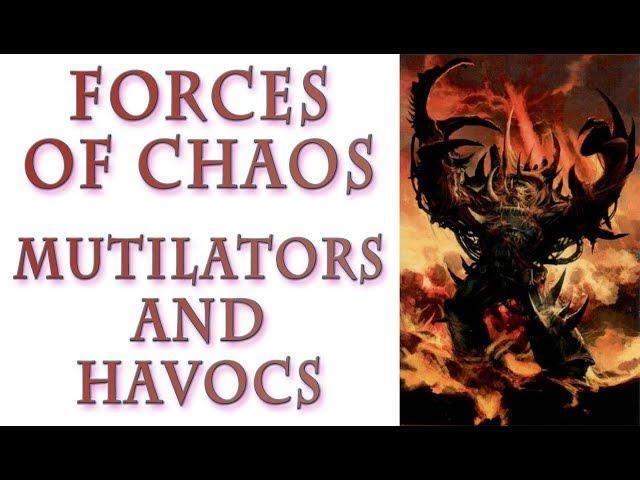 Warhammer 40k Lore - Mutilators and Havocs, Forces of Chaos