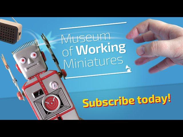 SUBSCRIBE TO SEE MORE COLIN here at The Museum of Working Miniatures!