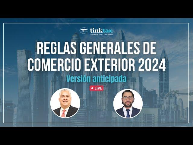 Reglas Generales de Comercio Exterior 2024 Versión anticipada