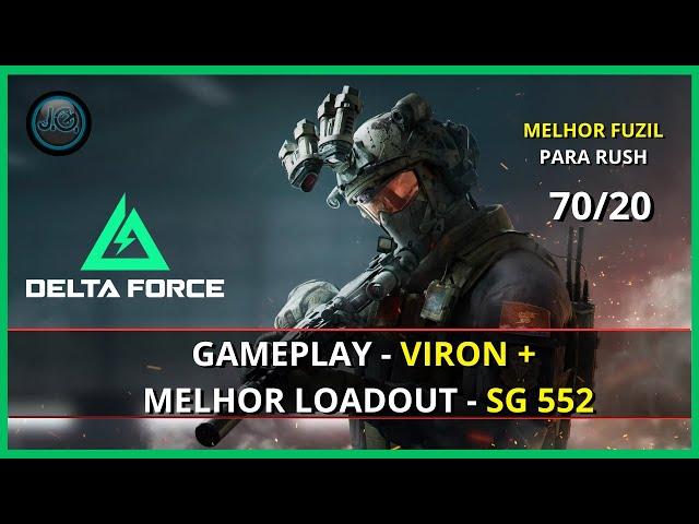 DELTA FORCE - MELHOR LOADOUT DA  SG552 - REVIEW + GAMEPLAY