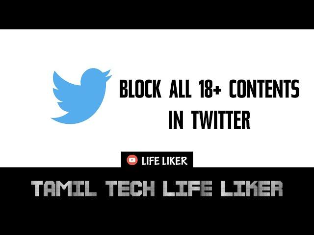 How to Hide Sensitive Content on Twitter in Tamil | Life Liker