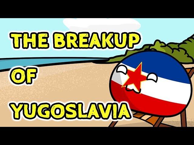 The breakup of Yugoslavia - Countryballs