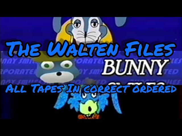 The Walten Files (In Correct Tape Ordered)