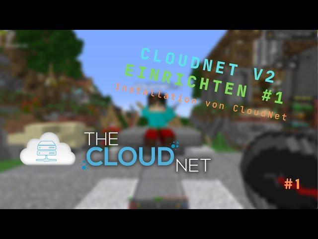 CloudNet v2 einrichten #1 - Deutsch/German | RainyDev