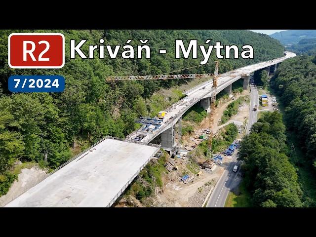 Výstavba R2 Kriváň - Mýtna (júl 2024)