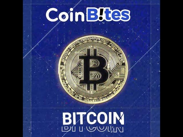 CoinBites: Bitcoin - The OG Crypto That Started It All