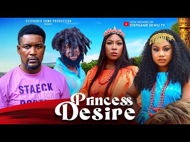 PRINCESS DESIRE(NEW MOVIE)KING WOLE OJO-MERCY KENNETH-STEPHANIE EKWU-LATEST NIGERIAN MOVIE 2024