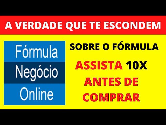 Fórmula Negócio Online é confiável?Fórmula Negócio Online é bom?Fórmula Negócio Online funciona, FNO