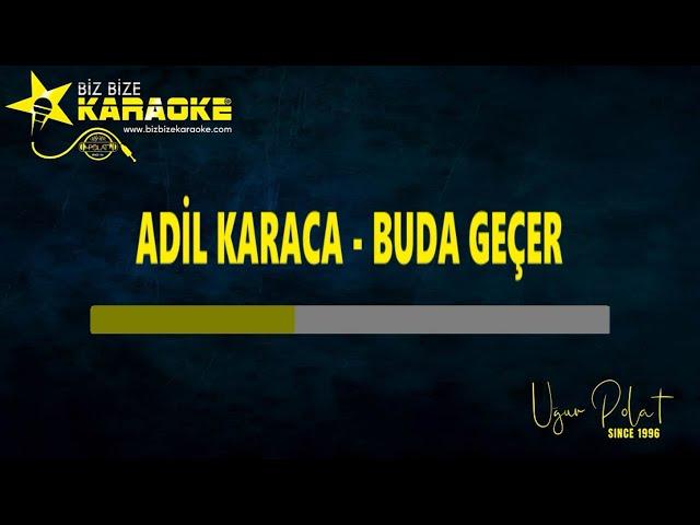 Adil Karaca - Bu da Geçer / Karaoke / Md Altyapı / Cover / Lyrics / HQ