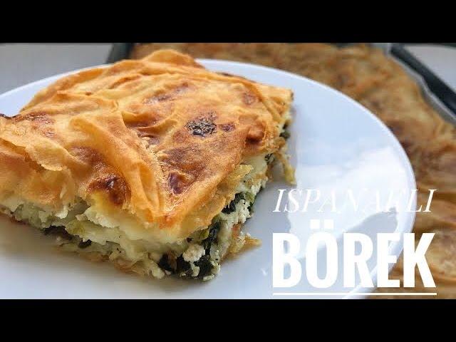 Hazır Yufkadan Ispanaklı Tepsi Böreği | El Açması Tadında Kolay Ispanaklı Börek Tarifi