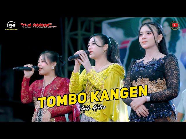 TOMBO KANGEN - ALL ARTIS - OM SAVANA SAKJOSE - THE WEDDING ( ROZI & SELLY )