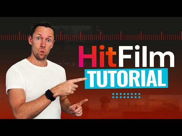 HitFilm - Complete EXPRESS Tutorial For Beginners! (2024)