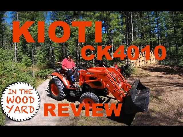 #330 - Kioti Tractor CK4010SE - Review