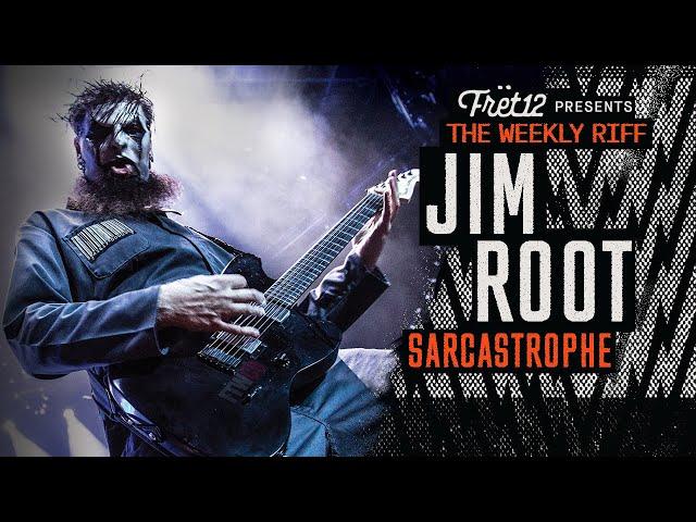 The WEEKLY RIFF: JIM ROOT &  SARCASTROPHE from THE SOUND AND THE STORY