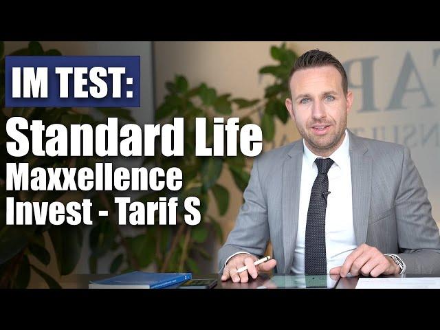 Lohnt sich die Standard Life Maxxellence Invest - Tarif S?