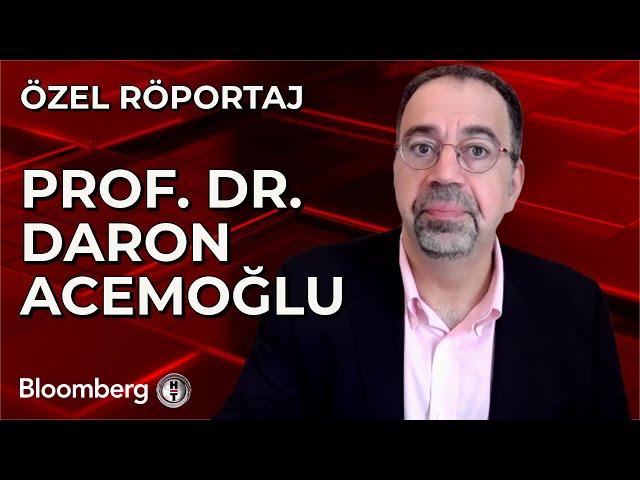 Özel Röportaj - Prof. Dr. Daron Acemoğlu | 5 Temmuz 2024