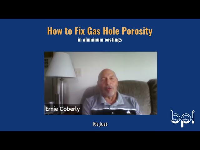 How to Identify & Prevent GAS HOLE POROSITY (casting defect 3 of 6)