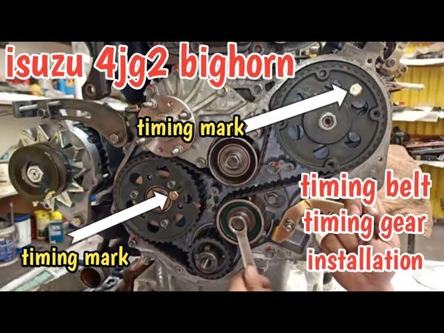 ISUZU 4JG2||TIMING BELT||TIMING GEAR INSTALLATION