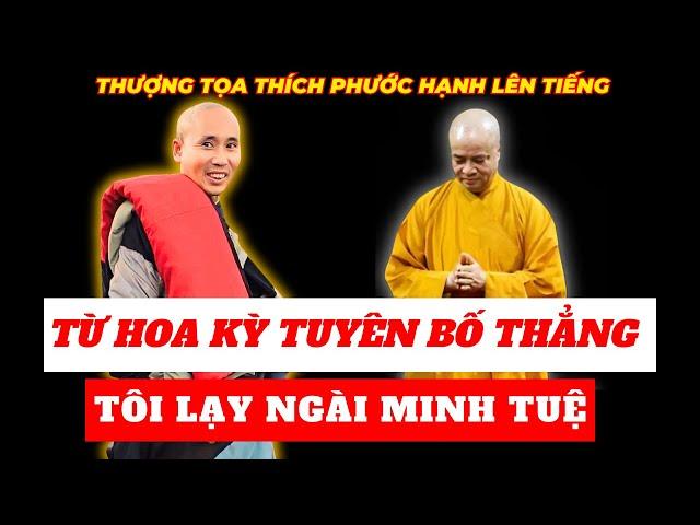 Cực sốc: Thượng tọa từ Mỹ tuyên bố thẳng - Tôi lạy đảnh lễ ngài Minh Tuệ | Minh Triết Phật Giáo