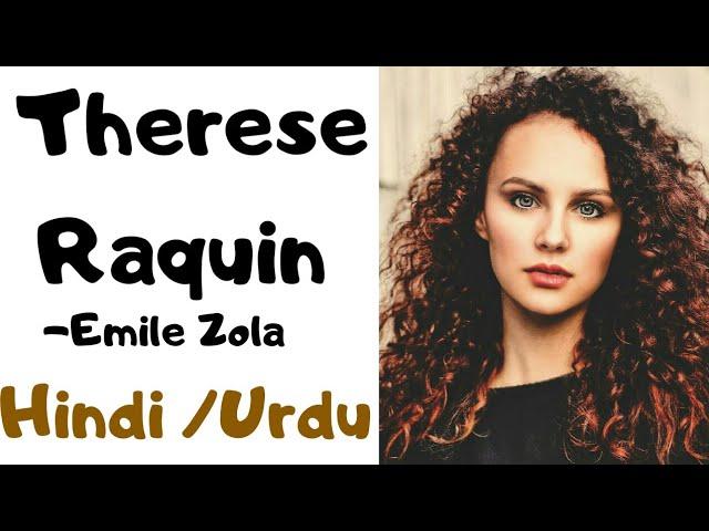 Therese Raquin - Emile Zola, Detail Summary in Hindi