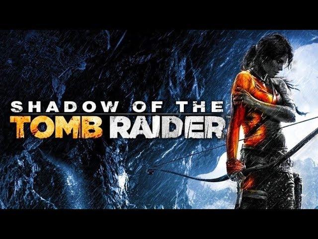 Shadow of The Tomb Raider Official RELEASE Trailer in 4K (2018)