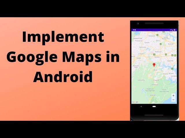 How to implement Google Maps in Android | Java | Different types of Google Maps  | Android Tutorial