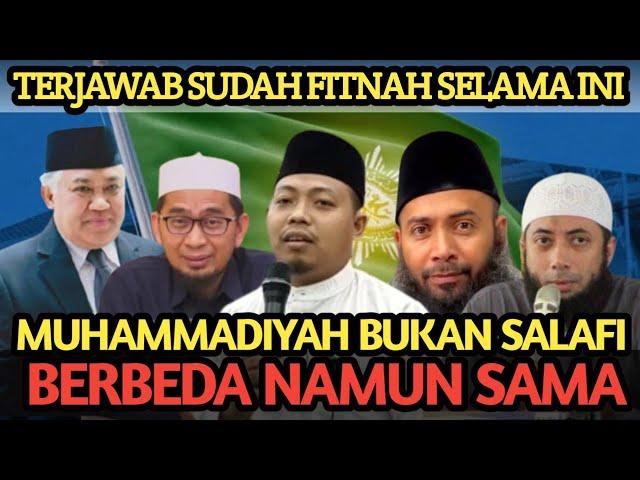 Terjawab sudah, Salafi dan Muhammadiyah sama namun beda 'Ustadz Muhammad Ridwan "