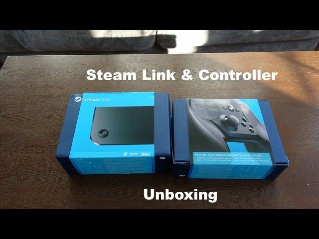 Steam Link & Steam Controller Unboxing
