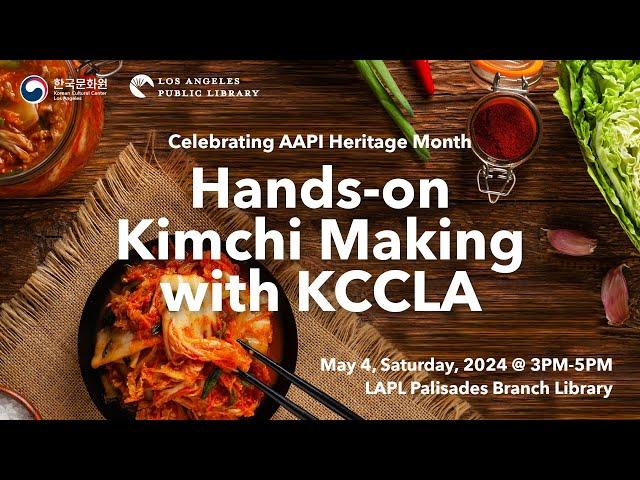 Hands-on Kimchi Making with KCCLA