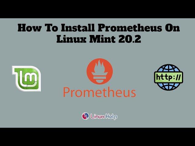 How To Install Prometheus on Linux mint 20.2