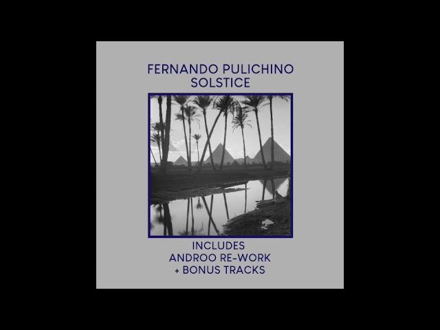 Fernando 'Solstice' (Androo Re-Work)