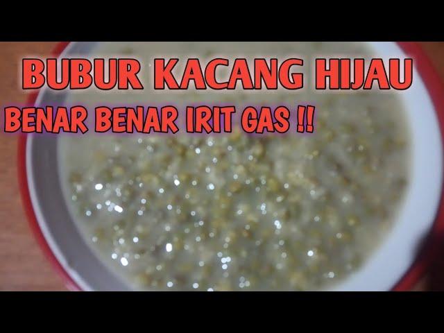 RESEP BUBUR KACANG HIJAU || SANGAT IRIT GAS || MUDAH DAN CEPAT