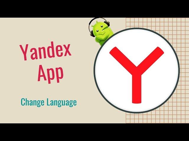 How to Change Language in Yandex app to other country languages