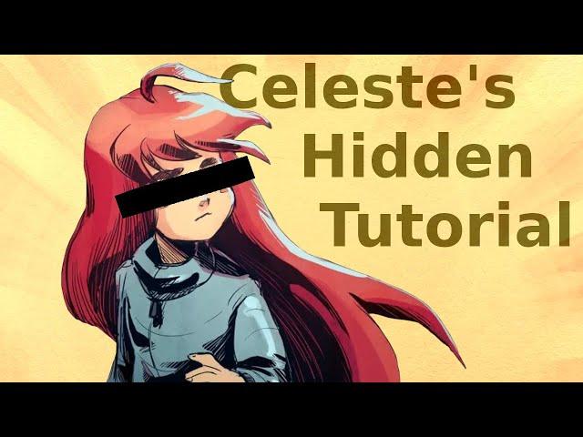 Celeste's Hidden Tutorial