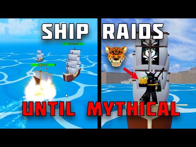 Doing Ship Raids Until a Mythical Fruit | Blox Fruits