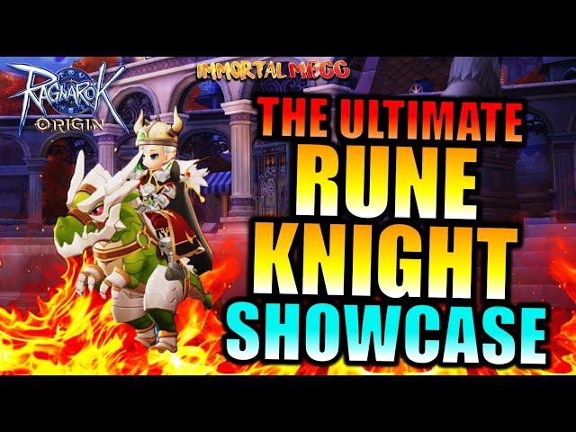 ULTIMATE RUNE KNIGHT 3RD CLASS SHOWCASE!! - RAGNAROK ORIGIN