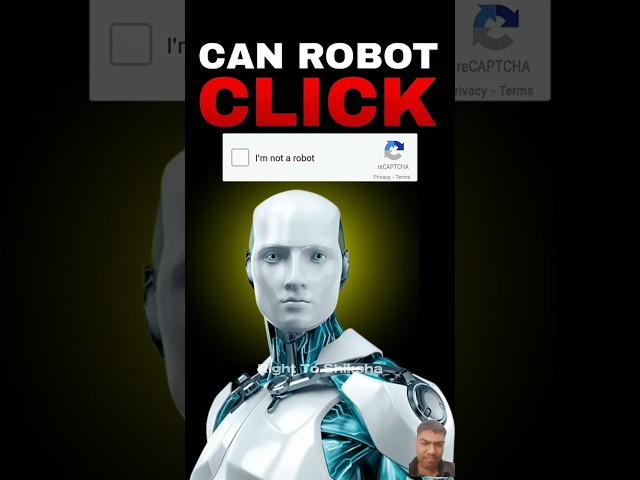 Can robot clicki am not a robot ? #artificialintelligence #technology #tech #facts #righttoshiksha