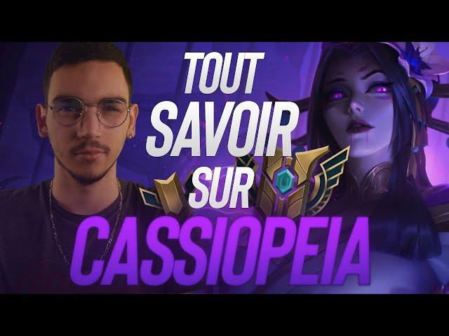 GUIDE CASSIOPEIA FR  COMBOS, TIPS, GESTION DE LANE