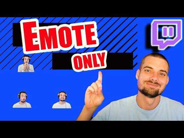 How to Enable and Disable Emote Only Mode on Twitch